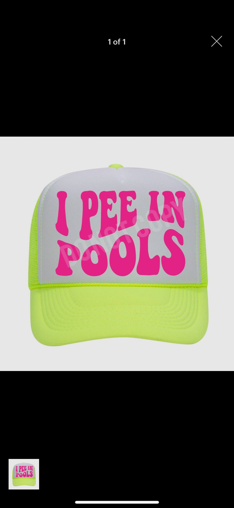 I Pee In Pools Hat